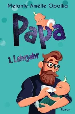 Produktbild von Papa - 1. Lehrjahr
