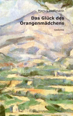 Produktbild von Das Glück des Orangenmädchens
