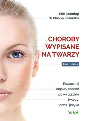 Zdjęcie produktu dla Choroby wypisane na twarzy