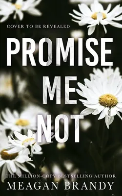 Immagine prodotto di Promise Me Not