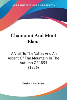 Produktbild von Chamouni And Mont Blanc