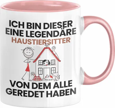 Produktbild von Haustiersitter Geschenk Tasse Lustige Geschenkidee Geburtstag für Haustiersitter Ich Bin Dieser Legendäre Haustiersitter Von Dem Alle Geredet Haben Kaffee-Becher (Rosa)