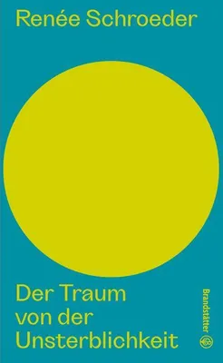 Image de Der Traum von der Unsterblichkeit