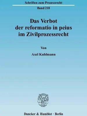 Produktbild von Das Verbot der reformatio in peius im Zivilprozessrecht