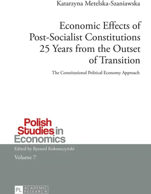 Produktbild von Economic Effects of Post-Socialist Constitutions 25 Years from the Outset of Transition