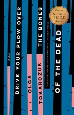 Zdjęcie produktu dla ISBN Drive Your Plow Over the Bones of the Dead, Angielski, Broszurowa okładka, 288 stron(y)