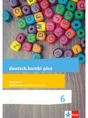 Image de deutsch.kombi plus. Arbeitsheft Rechtschreibung/Grammatik 6. Schuljahr. Allgemeine Ausgabe