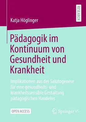 Obrázok produktu pre Pädagogik im Kontinuum von Gesundheit und Krankheit