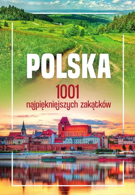 Productafbeelding van Polska. 1001 Najpiękniejszych Zakątków
