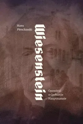 Immagine prodotto di Wiesenstein. La storia di Gerhart Hauptmann