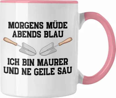 Produktbild von Trendation - Maurer Tasse Geschenk Mit Spruch Maurer Geschenkidee Lustig Männer Kaffeetasse (Rosa)