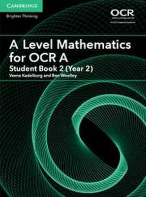Obrázok produktu pre A Level Mathematics for OCR A Student Book 2 (Year 2)