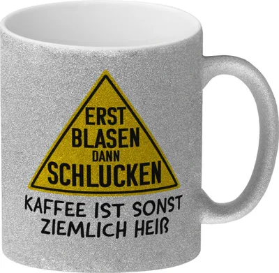 Produktbild von Erst blasen dann schlucken Glitzer-Kaffeebecher mit Spruch