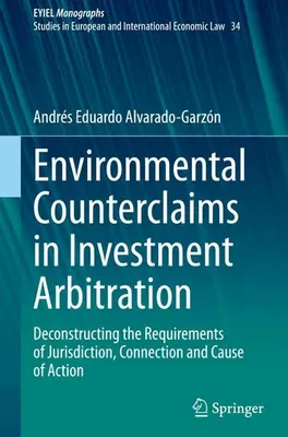 Obrázok produktu pre Environmental Counterclaims in Investment Arbitration
