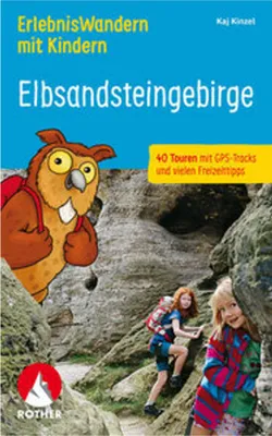 Obrázok produktu pre ErlebnisWandern mit Kindern Elbsandsteingebirge