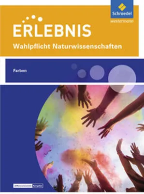 Obrázek produktu pro Erlebnis Naturwissenschaften. Wahlpflichtfach: Themenheft Farben. Nordrhein-Westfalen