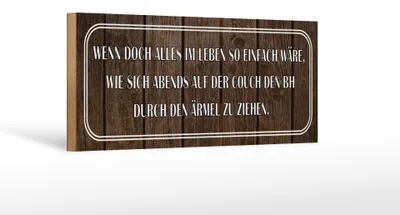 Produktbild von Holzschild Spruch 27x10cm wenn doch alles so einfach wäre