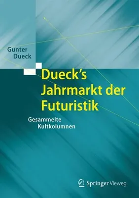 Zdjęcie produktu dla Dueck's Jahrmarkt der Futuristik