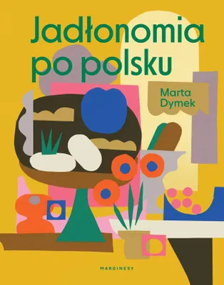 Obrázek produktu pro Jadłonomia po polsku
