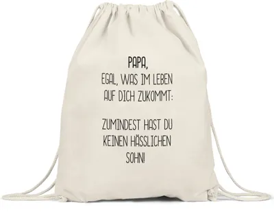 Produktbild von Turnbeutel Gymsack Papa Wenigstens Keinen Hässlichen Sohn Lustig Vatertag Geschenkidee Bester Papa Dadv