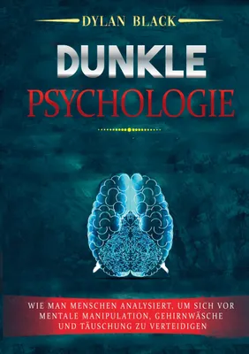 Produktbild von Dunkle Psychologie