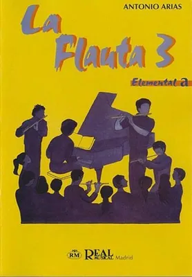Produktbild von Antonio [Hijo] Arias, La Flauta - Volumen 3, Elemental AFlöte