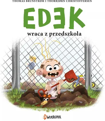 Immagine prodotto di Edek wraca z przedszkola. Edek, tom 4