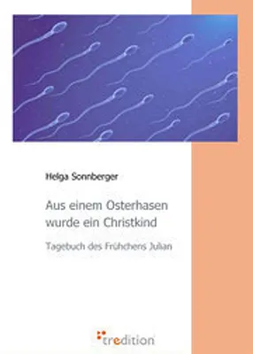 Produktbild von Aus einem Osterhasen wurde ein Christkind