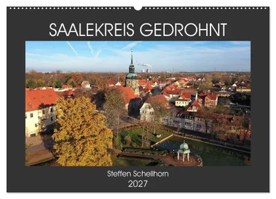 Produktbild von SAALEKREIS GEDROHNT (Wandkalender 2027 DIN A2 quer), CALVENDO Monatskalender