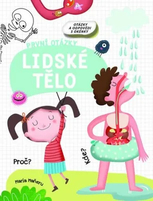Produktbild von Lidské tělo - První otázky (Maneru María)
