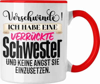 Produktbild von Trendation - Beste Schwester Tasse Geschenk Schwesterherz Lustiger Spruch Geburtstag Schwester Verrückte Schwester (Rot)