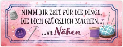 Produktbild von Nimm dir Zeit zu nähen Metallschild