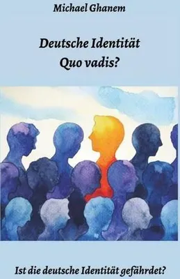 Obrázek produktu pro Deutsche Identität - Quo vadis?