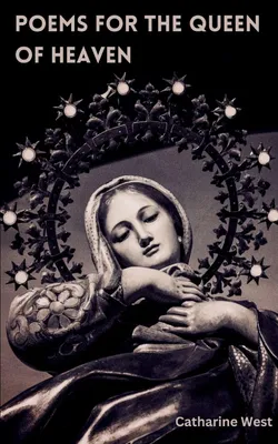 Produktbild von Poems for the Queen of Heaven