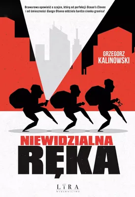 Image de Niewidzialna Ręka - Grzegorz Kalinowski, powieść