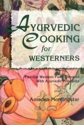 Produktbild von Ayurvedic Cooking for Westerners