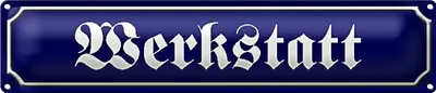 Produktbild von Blechschild Straßenschild 46x10cm Werkstatt Handwerker Dekoration