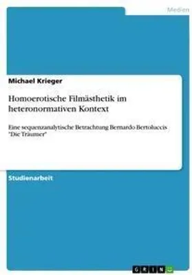 Produktbild von Homoerotische Filmästhetik im heteronormativen Kontext