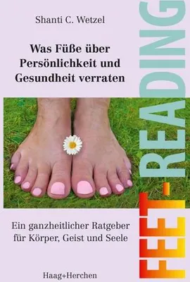 Obrázek produktu pro Was Füße über Persönlichkeit und Gesundheit verraten