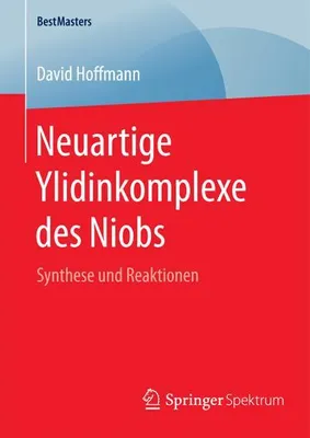Image de Neuartige Ylidinkomplexe des Niobs