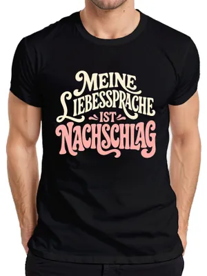 Zdjęcie produktu dla Koszulka męska "Meine Liebessprache" (Mój język miłości), czarna, rozmiar M. Nadruk: "Nachschlag Essen Lustig Sarkasmus Gourmet"