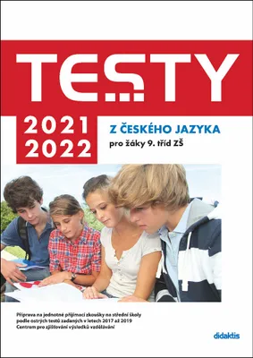 Image de Testy z českého jazyka pro žáky 9. tříd ZŠ 2021/2022 | kolektiv