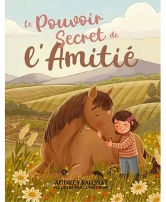 Produktbild von Le pouvoir secret de l'amitié