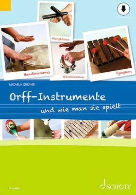 Produktbild von Orff-Instrumente und wie man sie spielt mit Online-Material
