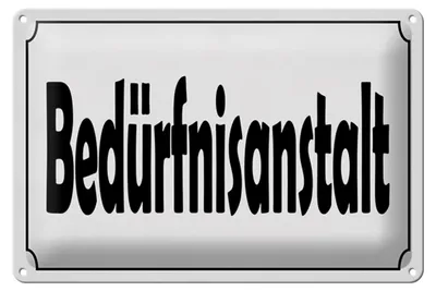 Produktbild von Blechschild Spruch 12x18 cm Bedürfnisanstalt Schild