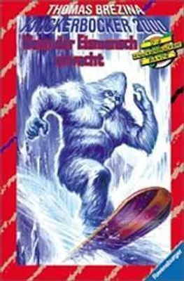 Produktbild von Die Knickerbocker-Bande 2000, Bd.2, Wenn der Eismensch erwacht