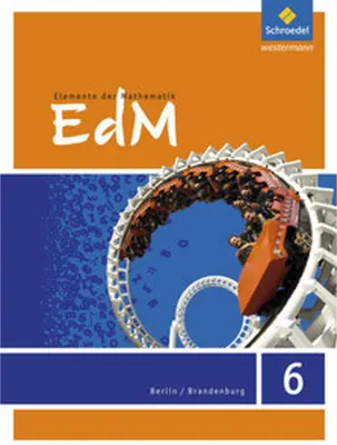 Produktbild von Elemente der Mathematik 6. Schulbuch. Sekundarstufe 1. Berlin / Brandenburg