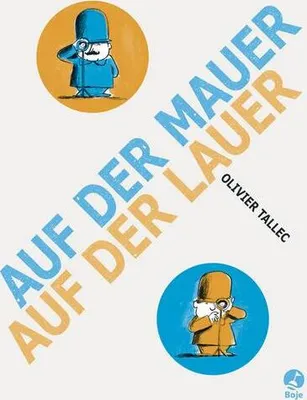 Obrázek produktu pro Tallec, O: Auf der Mauer, auf der Lauer