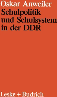 Produktbild von Schulpolitik und Schulsystem in der DDR