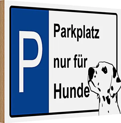 Produktbild von Holzschild Hinweis 30x20cm Parkplatz nur für Hunde